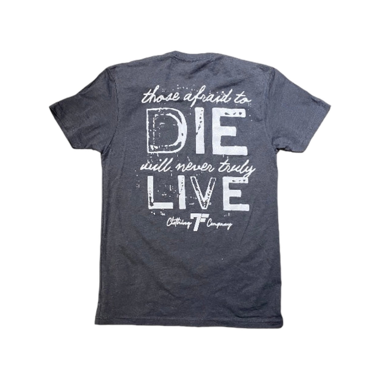 Those Afraid - 7Five Clothing Co.